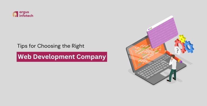 Choosing the Right Web Development Company