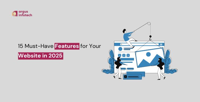 15 Must-Have Features for Your Website in 2025